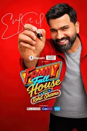 Family Full House with Rohit Sharma 2026 Season 1 Hindi TV-Show Audio WEB-DL 720p - 480p - 1080p [EP – 03 Added]